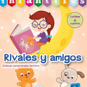 Cuentos infantiles-Rivales y amigos