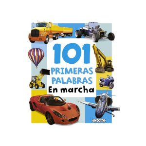 LIBRO 101 PRIMERAS PALABRAS EN MARCHA TODOLIBRO