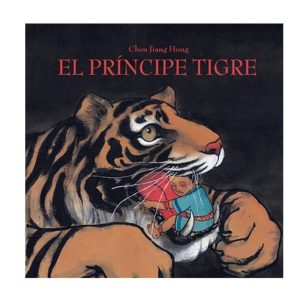 LIBRO EL PRINCIPE TIGRE – ED. CORIMBO