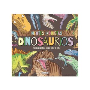 LIBRO MENTES INQUIETAS – DINOSAURIOS