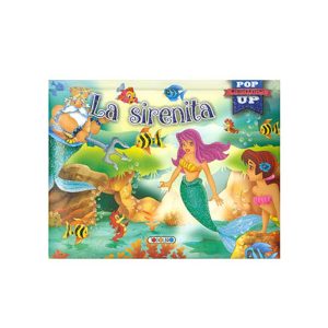 LIBRO MINICLÁSICOS POP UP – LA SIRENITA
