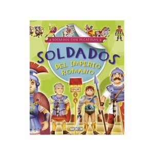 LIBRO SOLDADOS DEL IMPERIO ROMANO TODOLIBRO