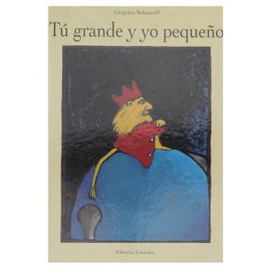 LIBRO TU GRANDE Y YO PEQUEÑO – GRAN FORMATO  – ED.